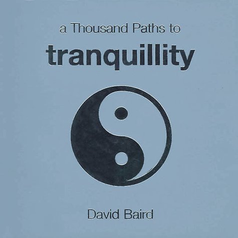 9781570715273: A Thousand Paths to Tranquillity