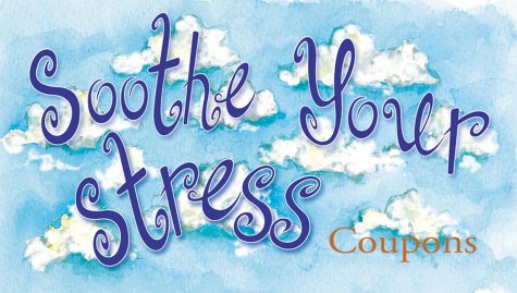 Soothe Your Stress: Coupons (9781570715440) by Sourcebooks, Inc.