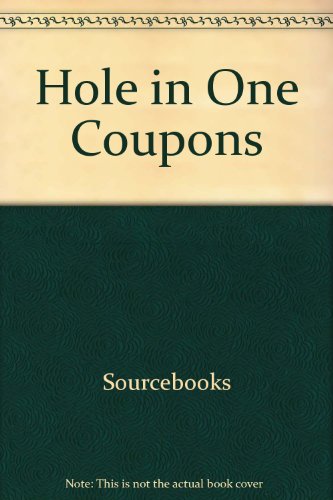 Hole-In-One: Coupons (9781570715457) by Sourcebooks, Inc.