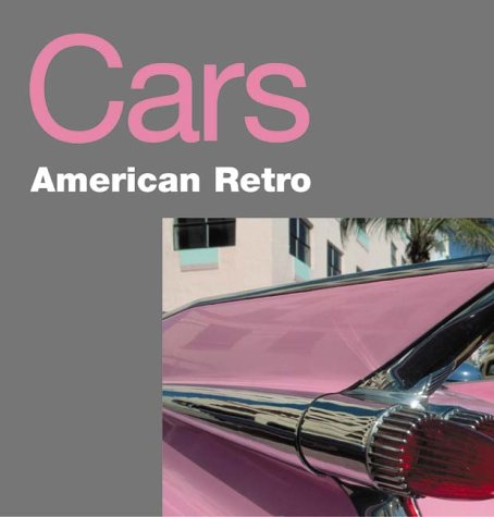 Beispielbild fr Cars: American Retro zum Verkauf von Wonder Book