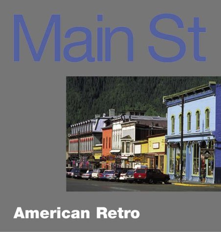 Beispielbild fr Main St.: American Retro zum Verkauf von WorldofBooks