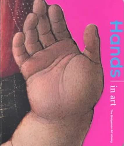 Imagen de archivo de The Body in Art: Hands a la venta por ThriftBooks-Atlanta