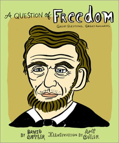 Stock image for A Question of Freedom: Great Questions, Great Answers for sale by HPB-Emerald