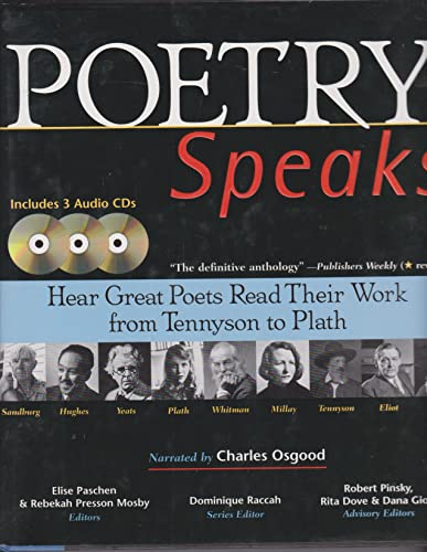 Beispielbild fr Poetry Speaks: Hear Great Poets Read Their Work from Tennyson to Plath (Book and 3 Audio CDs) zum Verkauf von SecondSale