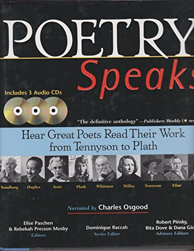 Imagen de archivo de Poetry Speaks: Hear Great Poets Read Their Work from Tennyson to Plath (with 3 Audio CDs) a la venta por Abacus Bookshop