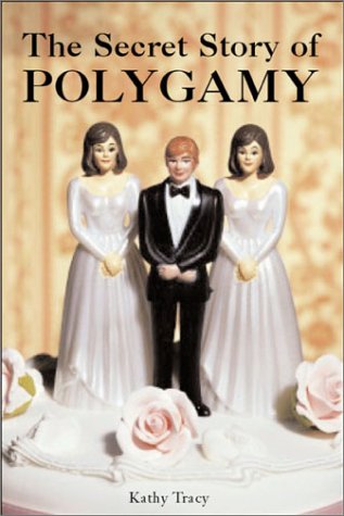 Beispielbild fr The Secret Story of Polygamy zum Verkauf von Better World Books