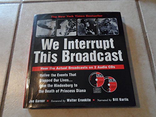 Stock image for We Interrupt This Broadcast [With 2 CD's] for sale by ThriftBooks-Dallas