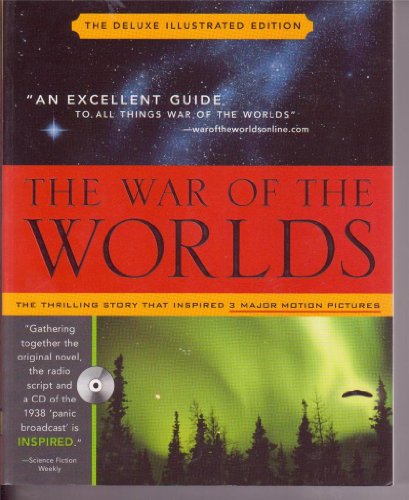 Beispielbild fr The War of the Worlds with Audio CD: Mars' Invasion of Earth, Inciting Panic and Inspiring Terror from H.G. Wells to Orson Welles and Beyond [With Aud zum Verkauf von ThriftBooks-Atlanta