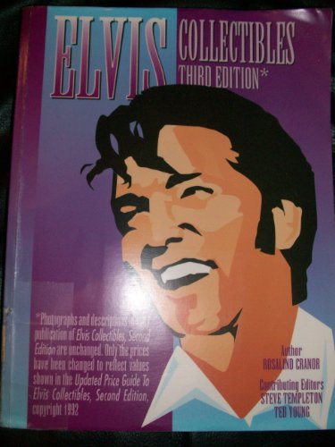 Elvis Collectibles (9781570720130) by Templeton, Steve; Cranor, Rosalind