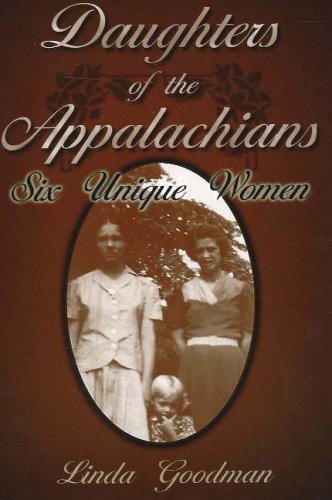 9781570720987: Daughters of the Appalachians: Six Unique Women