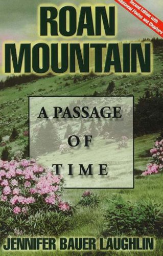 9781570721007: Roan Mountain: A Passage of Time