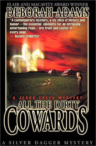 9781570721311: All the Dirty Cowards: A Jesus Creek Mystery