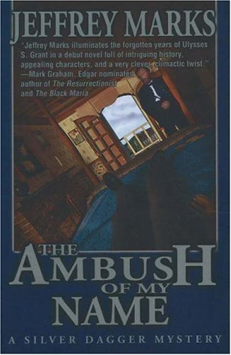 The Ambush of My Name (9781570721847) by Marks, Jeffrey