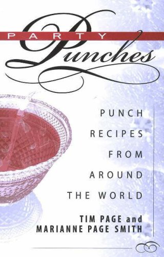 Stock image for Party Punches Scarce Punch Recipes from around the World for sale by Ann Becker