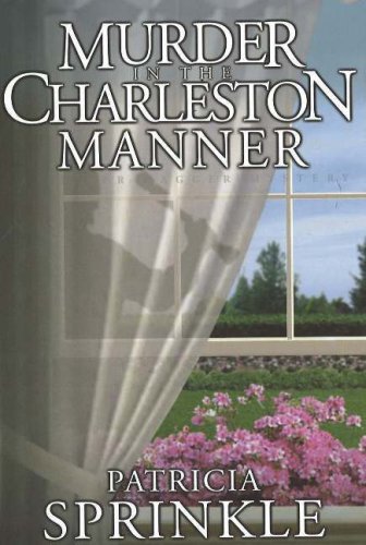 Imagen de archivo de Murder in the Charleston Manner a la venta por Better World Books: West