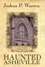 Imagen de archivo de Haunted Asheville a la venta por ThriftBooks-Atlanta