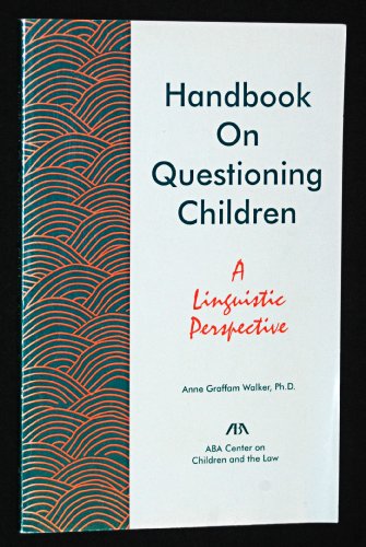 Handbook on Questioning Children: A Linguistic Perspective