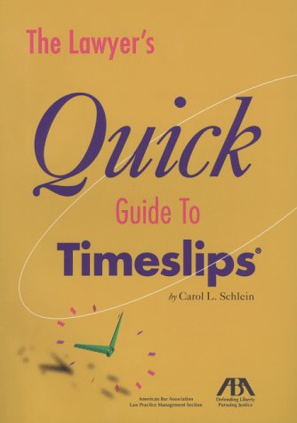 9781570735875: The Lawyers Quick Guide to Timeslips