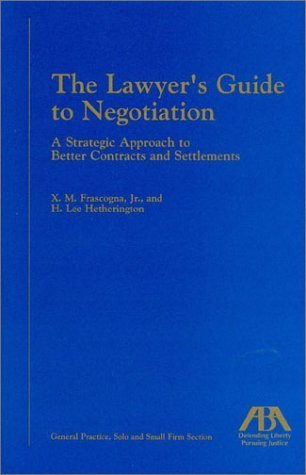Stock image for The Lawyer*s Guide to Negotiation for sale by dsmbooks