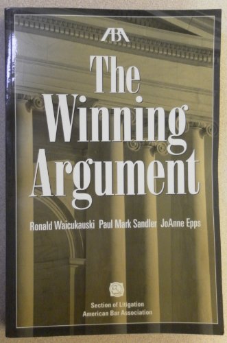 The Winning Argument (9781570739385) by Editors Of American Bar Association