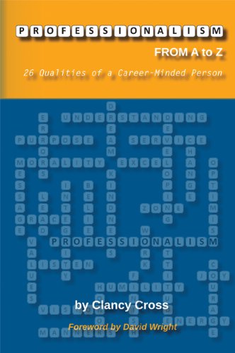 9781570740268: Professionalism from a to Z : 26 Qualities of a Ca