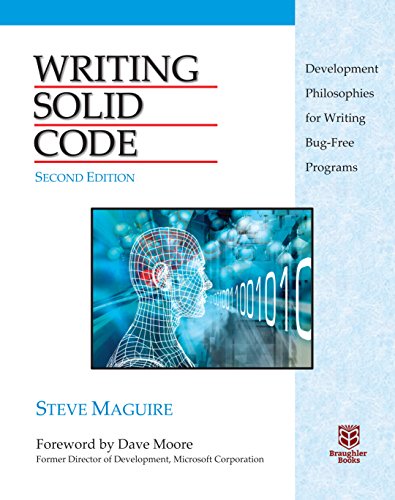 Writing Solid Code (20th Anniversary 2nd Edition) (9781570740558) by Steve Maguire