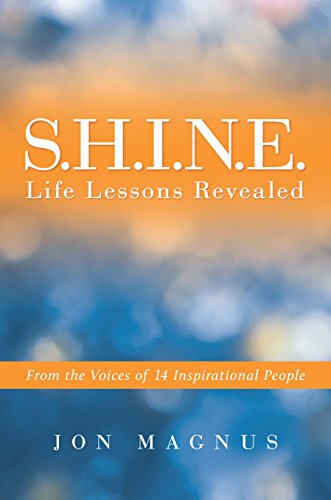 Beispielbild fr Shine : Life Lessons Revealed zum Verkauf von ThriftBooks-Dallas