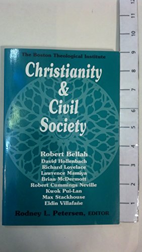 Imagen de archivo de Christianity and Civil Society: Theological Education for Public Life a la venta por Andover Books and Antiquities