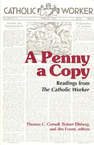 Stock image for A Penny a Copy: Readings from the Catholic Worker for sale by SecondSale