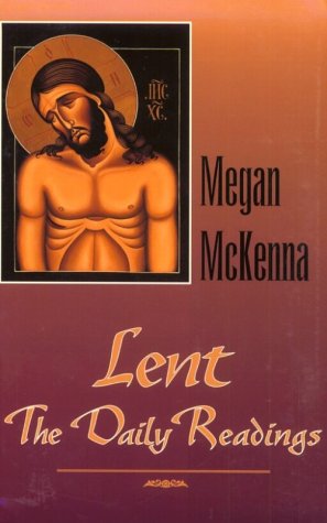 Imagen de archivo de Lent: The Daily Readings: Stories and Reflections a la venta por ThriftBooks-Atlanta