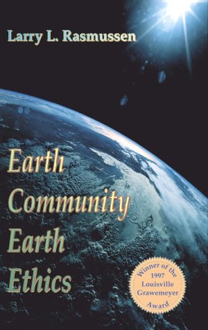 Beispielbild fr Earth Community Earth Ethics (Ecology & Justice) zum Verkauf von OceanwaveBooks