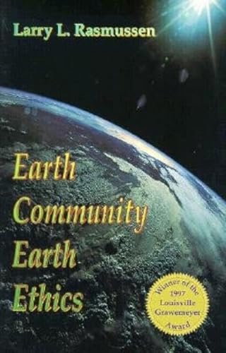 9781570751868: Earth Community, Earth Ethics (Ecology & Justice)
