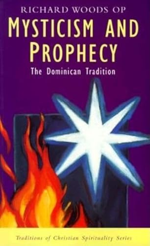 Stock image for Mysticism and Prophecy (Traditions of Christian Spirituality) for sale by Gulf Coast Books