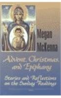 Stock image for Vol. 1: Advent, Christmas and Epiphany: Stories and Reflections on the Sunday Readings/Vol. 2: Stories and Reflections on the Daily Readings for sale by -OnTimeBooks-
