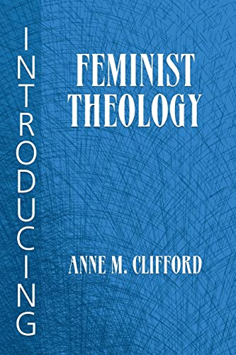 Stock image for Introducing Feminist Theology for sale by SecondSale