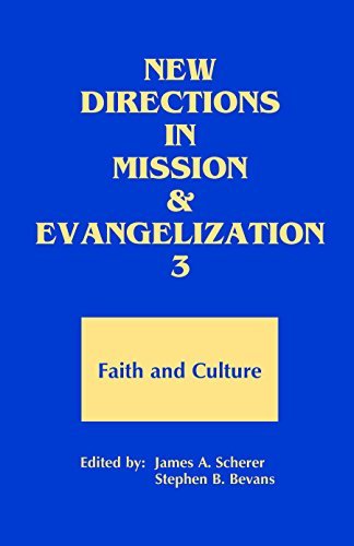 Stock image for New Directions in Mission and Evangelization Vol. 3 : Faith and Culture for sale by Better World Books