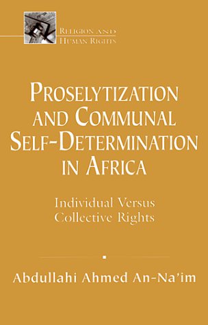 Imagen de archivo de Proselytization and Communal Self-Determination in Africa: a la venta por Andover Books and Antiquities