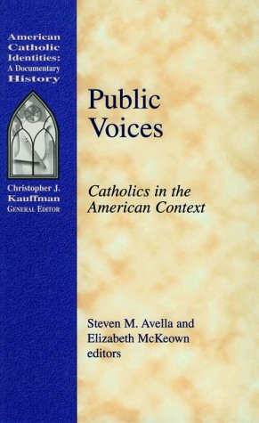 9781570752674: Public Voices: Catholics in the American Context (American Catholic Identities S.)