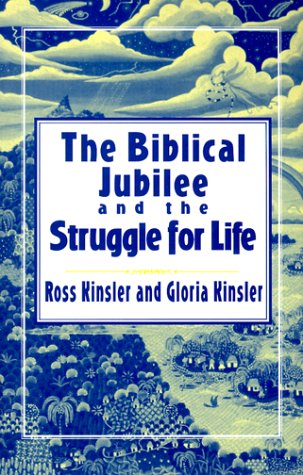 Stock image for The Biblical Jubilee and the Struggle for Life: An Invitation to Personal Ecclesial and Social Transformation for sale by Wonder Book