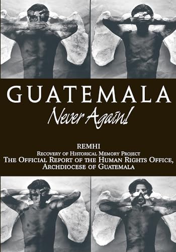 Stock image for Guatemala Never Again! for sale by Born 2 Read Books