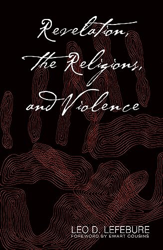 9781570753008: Revelation, the Religions, and Violence