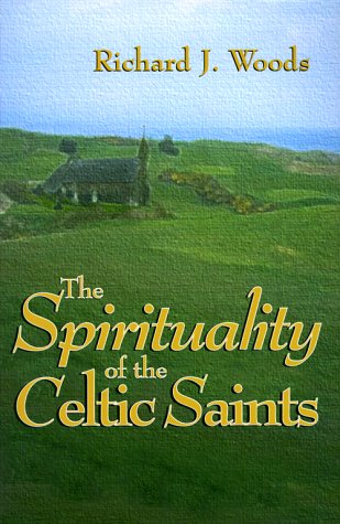 9781570753169: The Spirituality of Celtic Saints