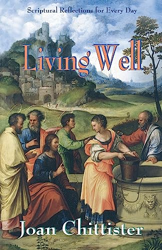 Stock image for Living Well: Scriptural Reflections For Every Day for sale by Lakeside Books
