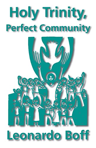 Beispielbild fr Holy Trinity, Perfect Community zum Verkauf von New Legacy Books