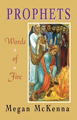 Beispielbild fr Prophets : Words of Fire zum Verkauf von Better World Books