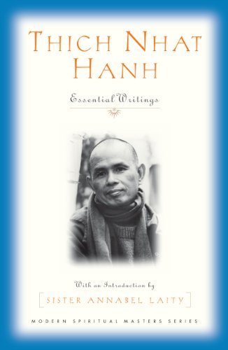 Stock image for Thich Nhat Hanh: Essential Writings (Modern Spiritual Masters Series) for sale by Goodwill of Colorado