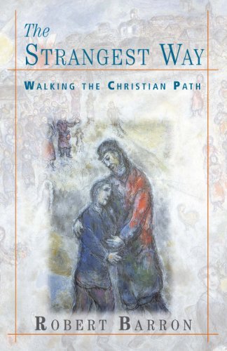 Beispielbild fr The Strangest Way : Walking the Christian Path zum Verkauf von Better World Books