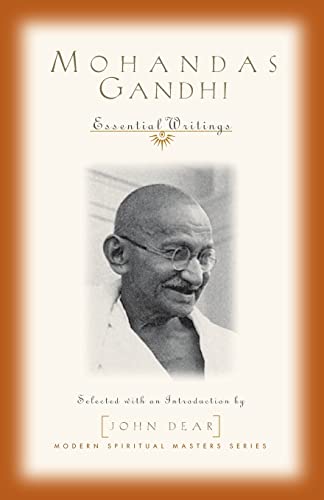 Stock image for Mohandas Gandhi: Essential Writings (Modern Spiritual Masters Series) for sale by SecondSale