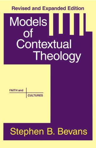 Stock image for Models of Contextual Theology (Faith and Cultures Series) for sale by Goodwill Southern California