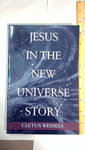 9781570754654: Jesus in the New Universe Story